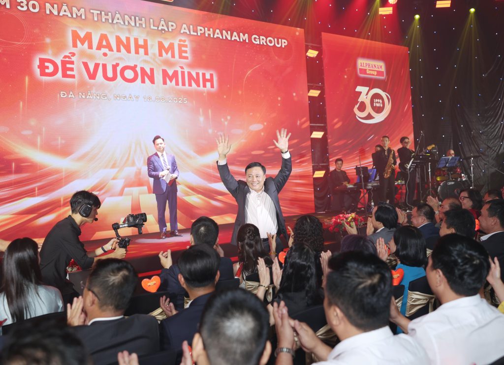 Alphanam 30 năm: Mạnh mẽ để vươn mình – Tử tế, chính trực để trường tồn