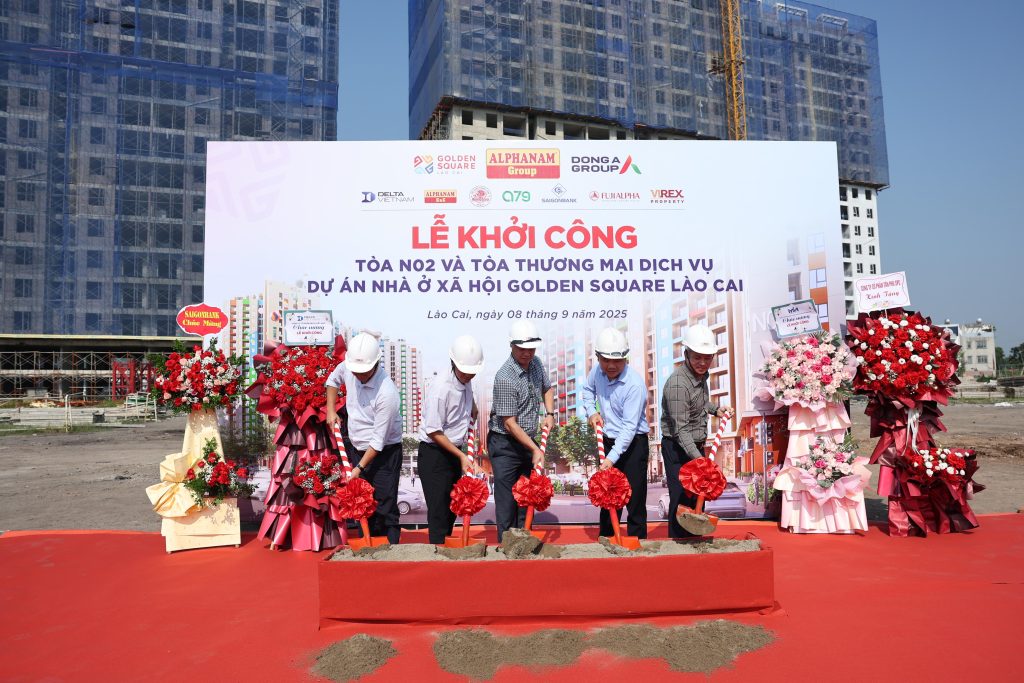Bứt phá tiến độ, NOXH Golden Square Lào Cai tiếp tục khởi công tòa nhà thứ 3 – Tòa N02 và Tòa Thương mại Dịch vụ