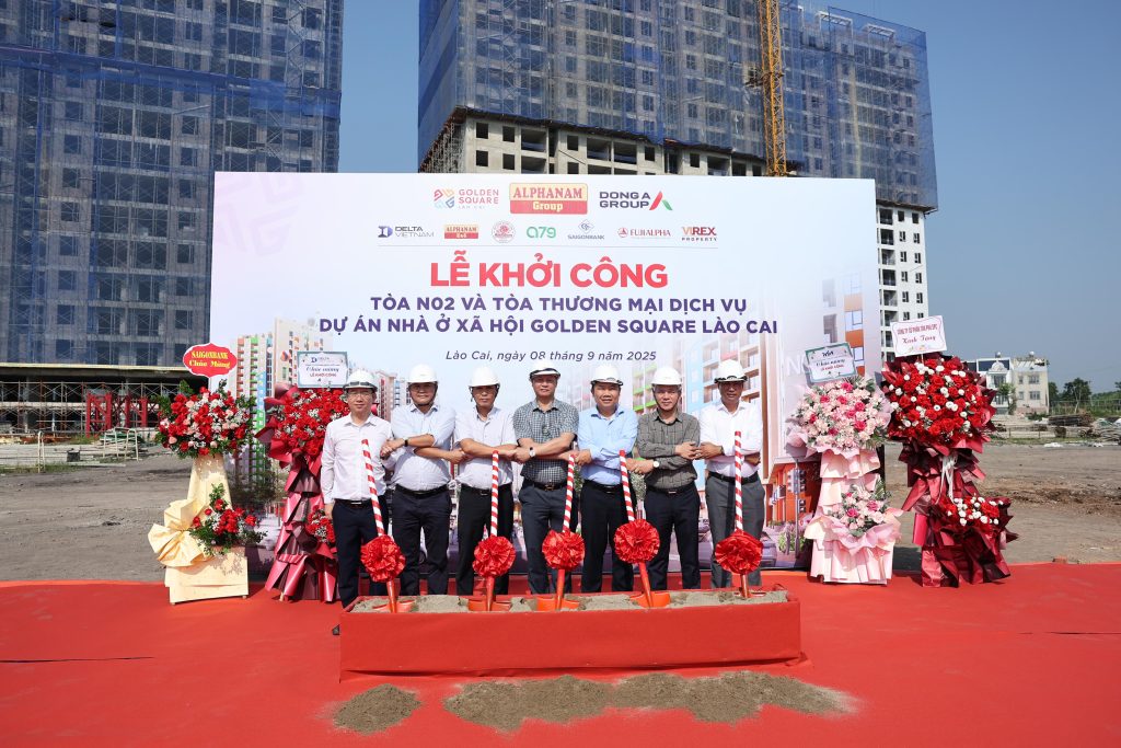 Bứt phá tiến độ, NOXH Golden Square Lào Cai tiếp tục khởi công tòa nhà thứ 3 – Tòa N02 và Tòa Thương mại Dịch vụ