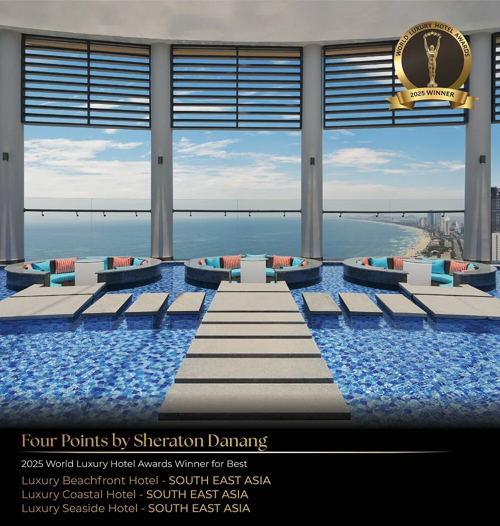 Four Points By Sheraton Đà Nẵng vinh dự nhận 03 Giải thưởng tại World Luxury Hotel Awards 2025 & “Best City Resort Hotel Of The Year” 2025